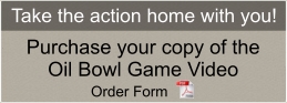 Oil Bowl Game Video